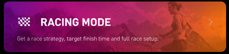 Racing Mode — get a race strategy, target finish time and full race setup.